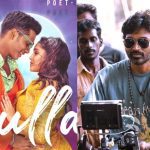 Nilavuku En mel Ennadi Kobam Review: Tamil Film Celebrities in praise of Dhanush directed rom com